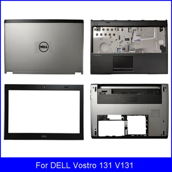 NEW Laptop LCD Zadní Kryt Pro DELL Vostro 131 V131 Series Přední panel Palmrest Dolní Případ A B C D Kryt 0CVV8H 0P0VMJ 0855C8